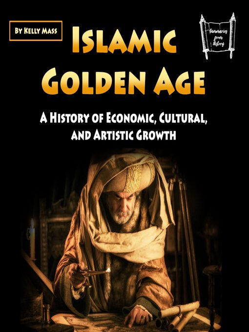 Title details for Islamic Golden Age by Kelly Mass - Available